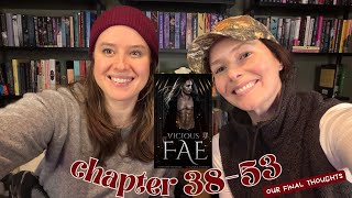 Ruthless Boys Book 3: Vicious Fae (Chapter 38-53) | Final Recap