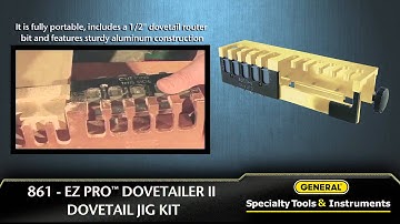 General #861 - EZ Pro Dovetailer II Dovetail Jig Kit