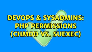 Famous DevOps & SysAdmins: PHP Permissions (chmod vs. suEXEC) Net Worth
