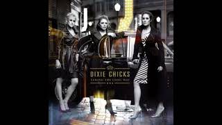 Dixie Chicks-Not Ready To Make Nice Just (their Vocals)