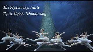 The Nutcracker Suite, Op. 71a - Tchaikovsky