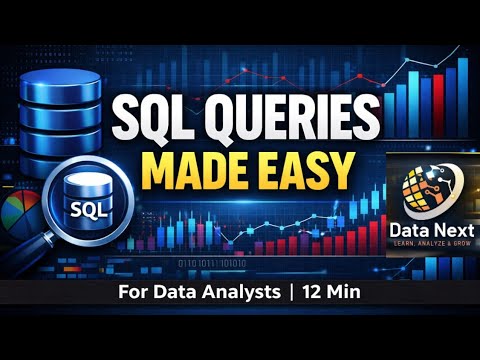 SQL Queries Made Easy | Learn in 12 Minutes @DataNext-01 - YouTube