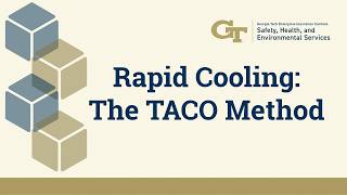 Rapid Cooling: The TACO Method