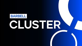 Barbell Cluster