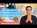  urgent  visa gratuit pour le luxembourg  sans preuve de fonds  immigre au luxembourg