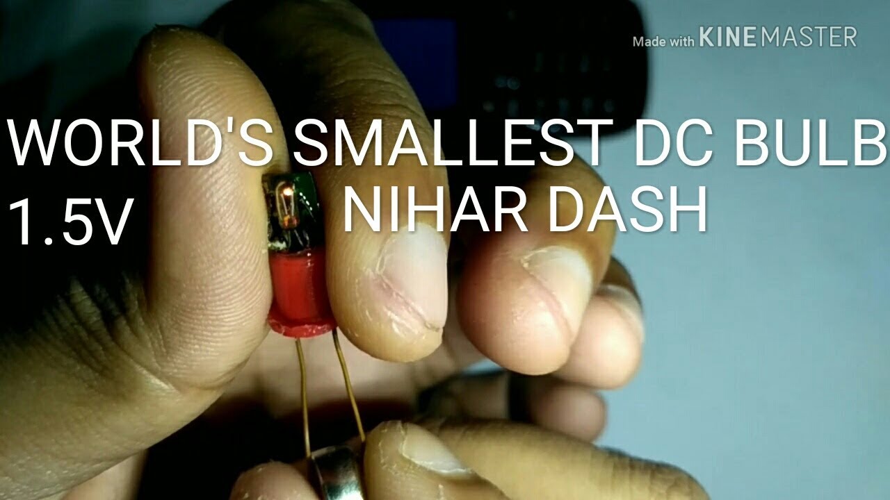 WORLD S SMALLEST LIGHT BULB 1 5V YouTube WORLD S SMALLEST LIGHT BULB 1 5V YouTube