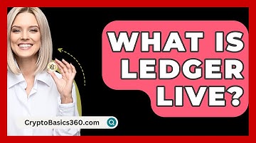 What Is Ledger Live? - CryptoBasics360.com