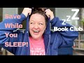 Save While You Sleep-KSQUAD SUNDAYS BOOK CLUB WITH KATE KADEN/I Will Teach You To Be Rich  (Week 4)