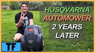 Husquvarna Automowers - 2 Years Later Review - Worth It?