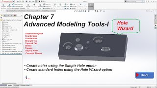Chapter 7 Hole Wizard and Simple Hole in Solidworks 2020