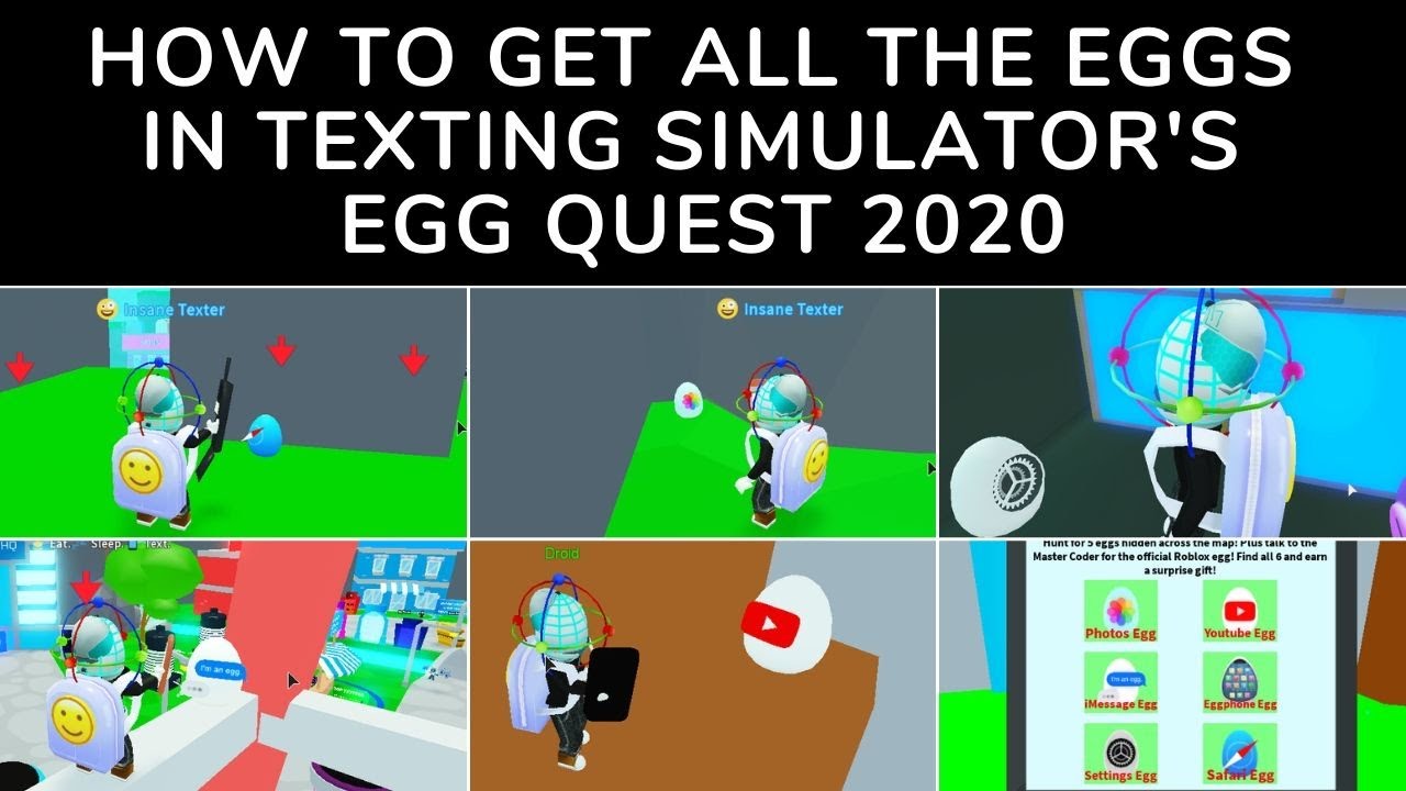 How To Get All 6 Eggs For Texting Simulator S Egg Quest 2020 Youtube - eggstexting simulator roblox