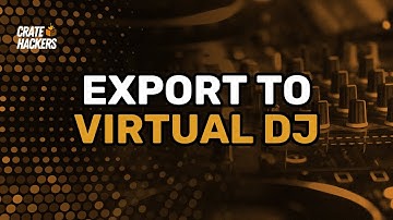 Exporteren naar Virtual DJ - Crate Hackers 2026