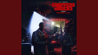 Choppers & Bricks
Choppers & Bricks Choppers & Bricks