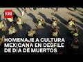 Rinden homenaje a cultura mexicana en Desfile de Día de Muertos 2023 - Las Noticias