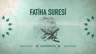 Fatiha Suresi - İlhan Tok - Namaz Sureleri Resimi