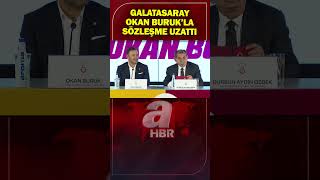 Galatasarayda Okan Burukla Sözleşme Yenilendi A Haber