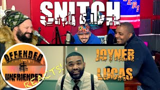 Offended And Unfriended Reacts: Joyner Lucas - Snitch