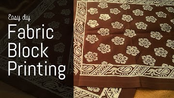 Easy DIY Fabric Block Printing - Step by Step Tutorial