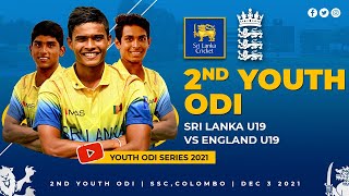  LIVE | 2nd Youth ODI | England U19 Tour of Sri Lanka 2021