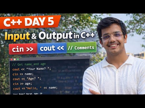 C++ Day 5 : Input in C++ | Comments & Terminal Explained