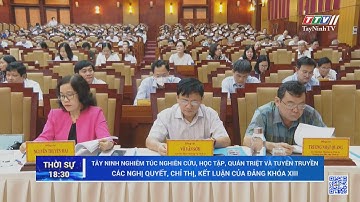 Nghiên cứu, học tập, quán triệt và tuyên truyền các nghị quyết, chỉ thị, kết luận của Đảng khóa XIII