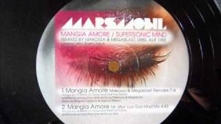 Marsmobil - Mangia Amore (Makossa &amp; Megablast Remake)