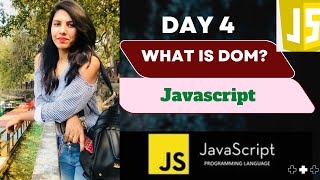Document Object Model ~ DOM | एकदम Clear॥JavaScript | JavaScript Tutorial | Day 4 | सीखो JavaScript