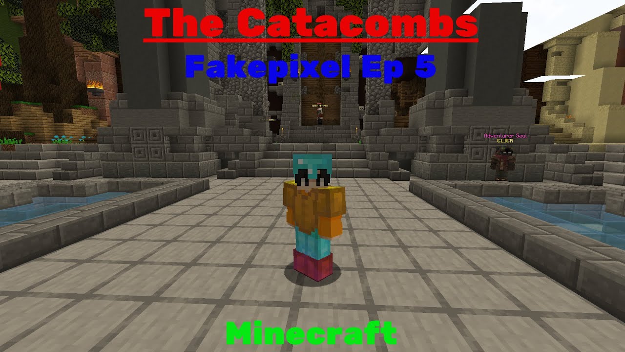 I UNLOCKED THE CATACOMBS... FAKEPIXEL EPISODE 5