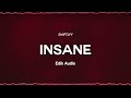 Insane  edit audio  swiftlyy