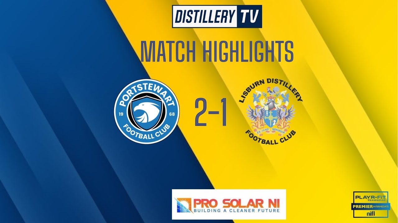 Highlights | Portstewart 2-1 Lisburn Distillery  31/1/2026