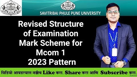 Sppu - Mcom 1 - 2023 Pattern - Revised Structure of Examination Mark Scheme