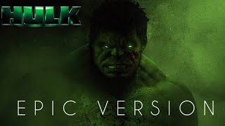 Incredible Hulk Theme 2008 Epic Version