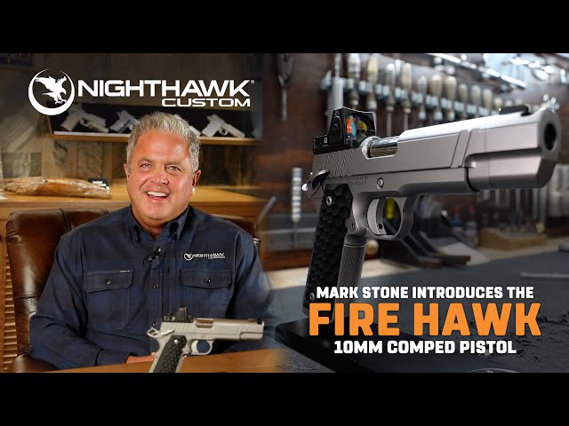 Fire Hawk Pistol  Nighthawk Custom