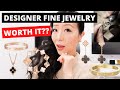 Designer Fine Jewelry Worth it? | Pros, cons and final thoughts worth it?