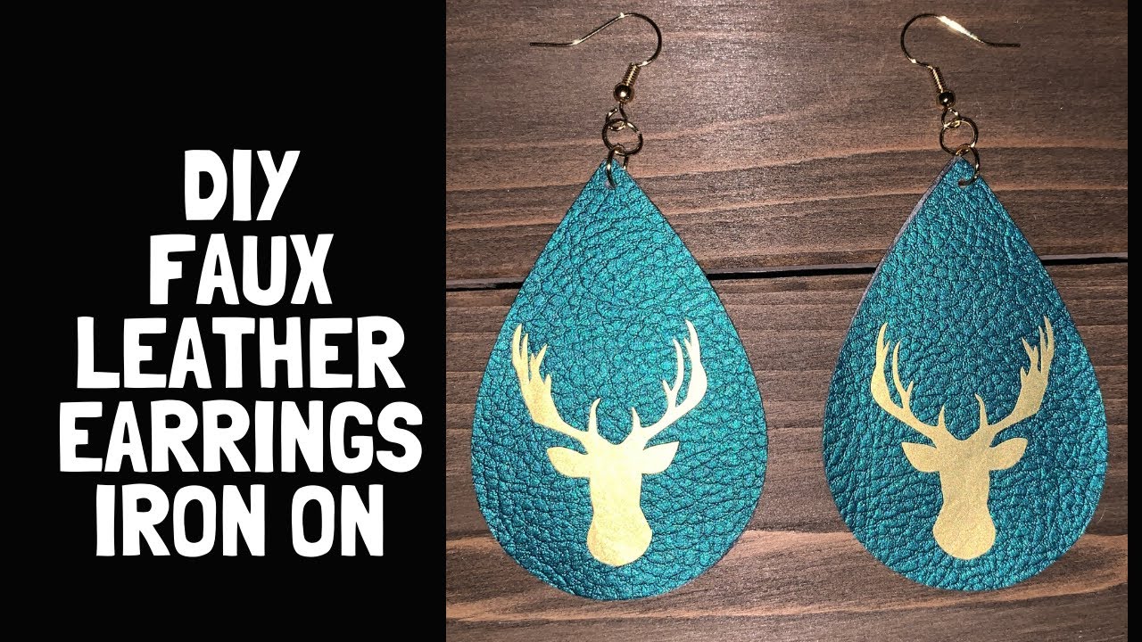 How to Make Faux Leather Earrings With A Cricut Explore, Iron On faux  Leather