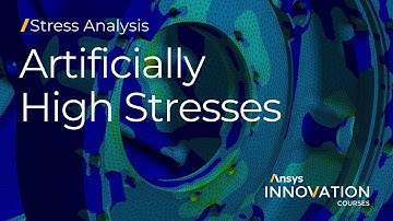 Understanding and Dealing with Artificially High Stress Using Ansys Mechanical — Lesson 3