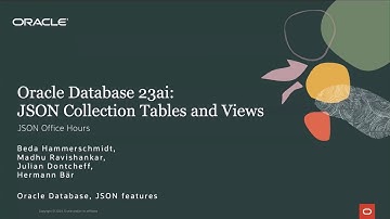 JSON Collections in Oracle Database 23ai