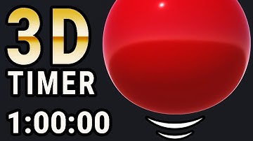 3D Big Bouncing Ball - 1 Hour Visual Countdown Timer