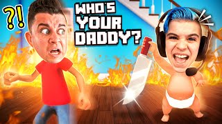 WHO'S YOUR DADDY?! HILARIOUS MULTIPLAYER GAMEPLAY