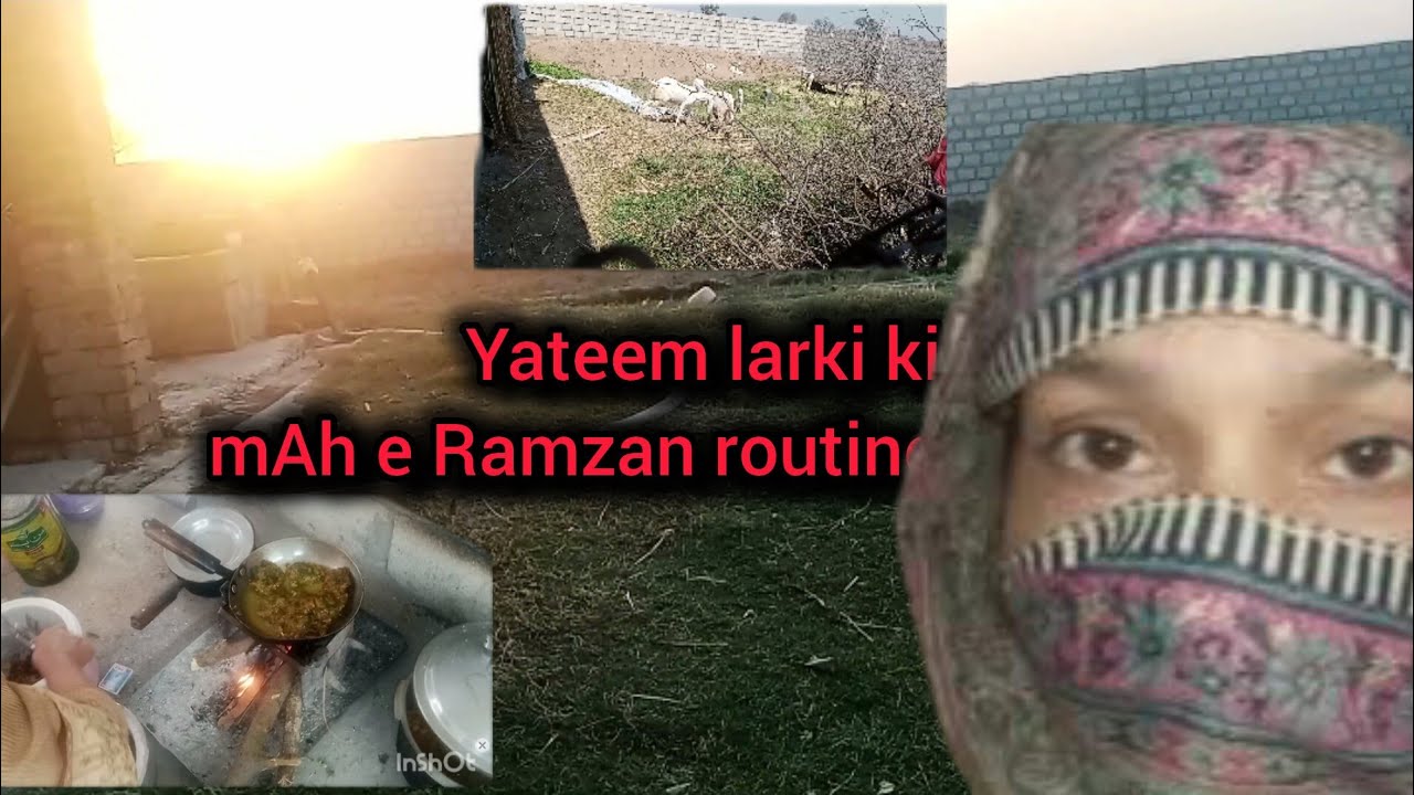 Ramadan routine of orphan girl // zulvlogs // village vlogs Pakistan ...