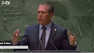 NEW: Israel Ambassador To UN Powerful Speech