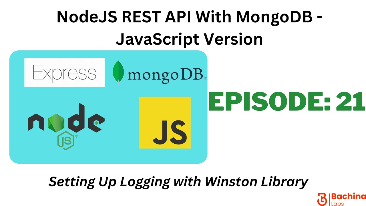nodejs rest api with postgresql- javascript ep21 -... NodeJS REST API With MongoDB- JavaScript EP21 - Logging With Winston ...