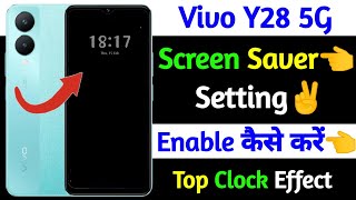 Screen Saver Setting On Vivo Y28 5G Vivo Y28 5G Mobile Me Screen Saver Setting On Kaise Kare