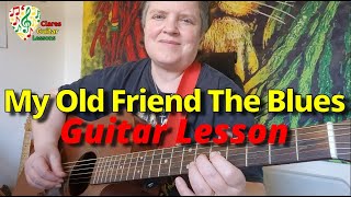 My Old Friend The Blues | Steve Earl | Guitar Lesson