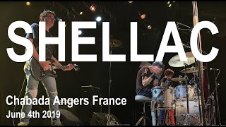 SHELLAC Live Full Concert 4K @ Chabada Angers France June 4th 2019