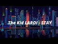 The Kid LAROI STAY Ft Justin Bieber No Music 