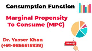 Marginal Propensity To Consume ( MPC )