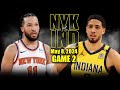 New york knicks vs indiana pacers full game 2 highlights  may 8 2024  2024 nba playoffs