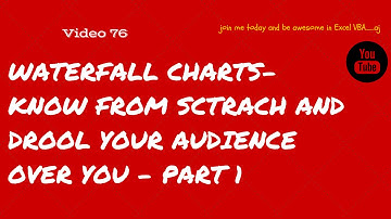 Learn Excel- Video 76 -Classy Waterfall Charts-Part 1