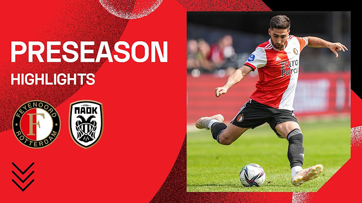 Highlights | Feyenoord - PAOK Saloniki | Friendly 2021-2022